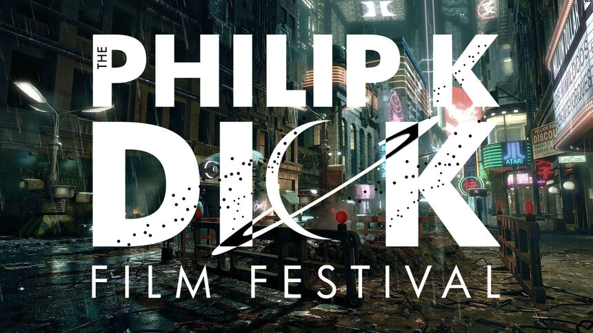 Philip K. Dick Science Fiction Film Festival Announces Award Winners